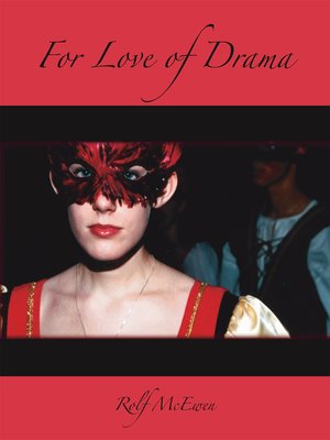 cover image of For Love of Drama